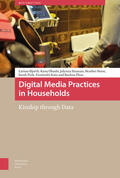Hjorth / Zhou / Ohashi |  Digital Media Practices in Households | eBook | Sack Fachmedien