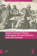 O'Bryan |  Games and Game Playing in European Art and Literature, 16th-17th Centuries | eBook | Sack Fachmedien