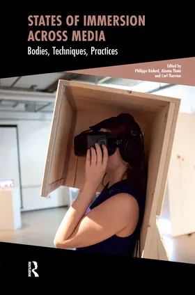Bédard / Thain / Therrien |  States of Immersion Across Media | Buch |  Sack Fachmedien
