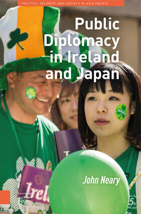 Neary |  Public Diplomacy in Ireland and Japan | Buch |  Sack Fachmedien