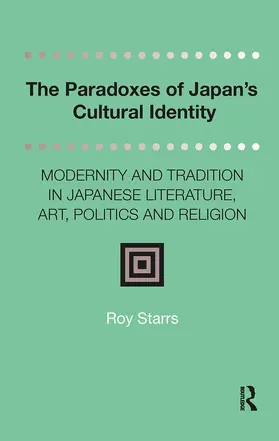 Starrs |  The Paradoxes of Japan's Cultural Identity | Buch |  Sack Fachmedien