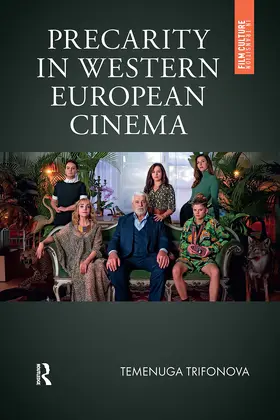 Trifonova |  Precarity in Western European Cinema | Buch |  Sack Fachmedien