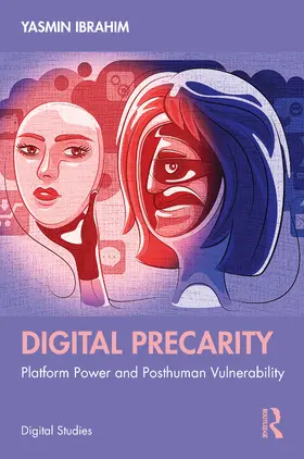Ibrahim |  Digital Precarity | Buch |  Sack Fachmedien