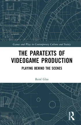 Glas | The Paratexts of Video Game Production | Buch | 978-90-485-6360-9 | www.sack.de