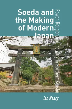 Neary |  Soeda and the Making of Modern Japan | Buch |  Sack Fachmedien