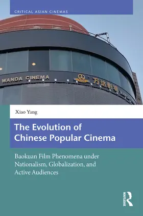 Yang |  The Evolution of Chinese Popular Cinema | Buch |  Sack Fachmedien