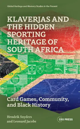 Snyders / Jacobs |  Klaverjas and the Hidden Sporting Heritage of South Africa | Buch |  Sack Fachmedien