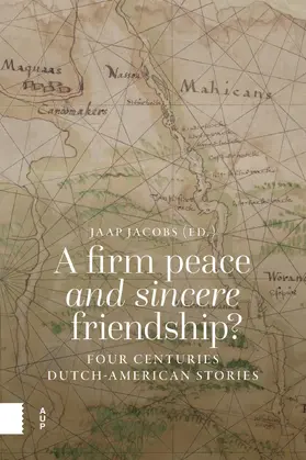 Jacobs |  A Firm Peace and Sincere Friendship? | Buch |  Sack Fachmedien