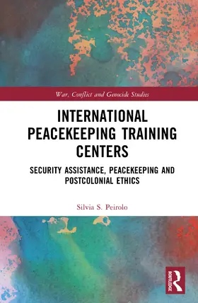 Peirolo |  International Peacekeeping Training Centers | Buch |  Sack Fachmedien