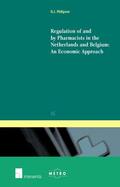 Philipsen |  Regulation of and by Pharmacists in the Netherlands and Belgium | Buch |  Sack Fachmedien