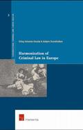 Strandbakken / Husabo |  Harmonization of Criminal Law in Europe | Buch |  Sack Fachmedien
