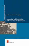 Haveman / Olusanya |  Sentencing and Sanctioning in Supranational Criminal Law | Buch |  Sack Fachmedien