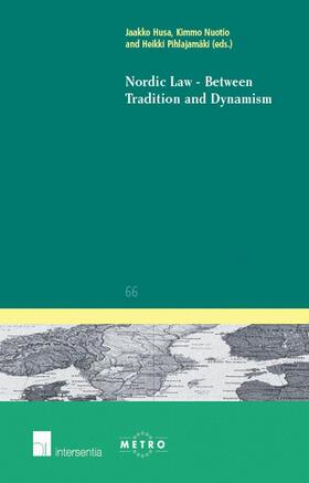 Nordic Law - Between Tradition and Dynamism | Buch | 978-90-5095-706-9 | sack.de
