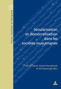 Vaner / Heradstveit / Kazancigil |  Sécularisation et démocratisation dans les sociétés musulmanes | Buch |  Sack Fachmedien