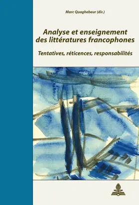 Quaghebeur |  Analyse et enseignement des littératures francophones | Buch |  Sack Fachmedien