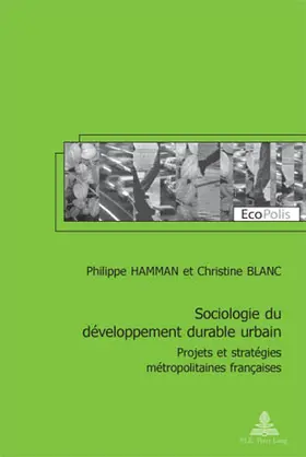 Hamman / Blanc |  Sociologie du développement durable urbain | Buch |  Sack Fachmedien