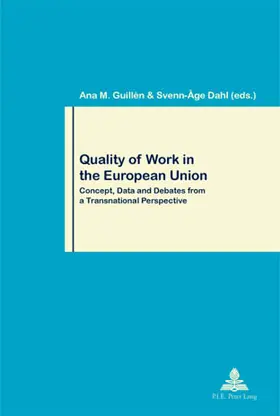 Guillén / Dahl |  Quality of Work in the European Union | Buch |  Sack Fachmedien