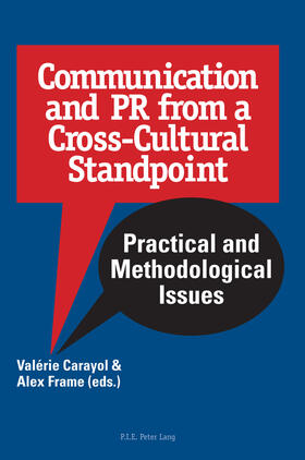 Carayol / Frame | Communication and PR from a Cross-Cultural Standpoint | Buch | 978-90-5201-877-5 | sack.de