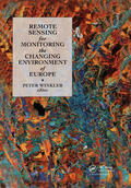 Winkler |  Remote Sensing for Monitoring the Changing Environment of Europe | Buch |  Sack Fachmedien