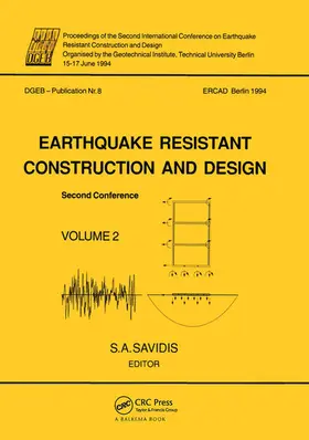 Savidis |  Earthquake resistant construction and design II, volume 2 | Buch |  Sack Fachmedien