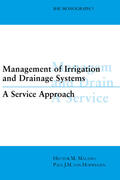 Malano / Hofwegen |  Management of Irrigation and Drainage Systems | Buch |  Sack Fachmedien