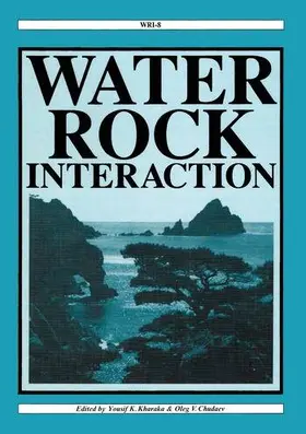 Kharaka / Chudaev |  Water-Rock Interaction | Buch |  Sack Fachmedien