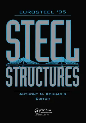 Kounadis |  Steel Structures- EUROSTEEL '95 | Buch |  Sack Fachmedien
