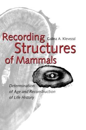 Klevezal | Recording Structures of Mammals | Buch | 978-90-5410-621-0 | sack.de