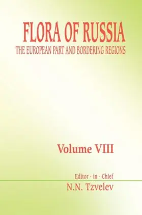 Tzvelve |  Flora of Russia - Volume 8 | Buch |  Sack Fachmedien