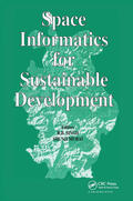 Murai / Singh |  Space Informatics for Sustainable Development | Buch |  Sack Fachmedien