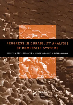 Reifsnider / Dillard / Cardon |  Progress in Durability Analysis of Composite Systems | Buch |  Sack Fachmedien
