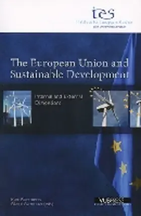 Pallemaerts / Azmanova |  The European Union and Sustainable Development: Internal and External Dimensions | Buch |  Sack Fachmedien