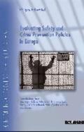 Robert |  Evaluating Safety and Crime Prevention Policies in Europe | Buch |  Sack Fachmedien