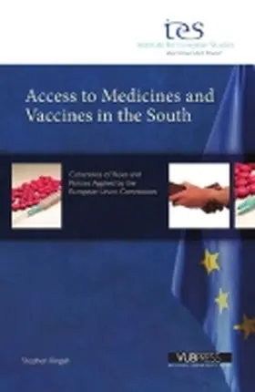 Kingah |  Access to Medicines and Vaccines in the South: Coherence of Rules and Policies Applied by the European Union Commission | Buch |  Sack Fachmedien