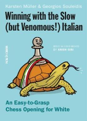 Souleidis |  Winning with the Slow (but Venomous!) Italian | eBook | Sack Fachmedien