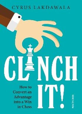 Lakdawala |  Clinch it! | eBook | Sack Fachmedien