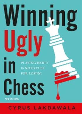 Lakdawala |  Winning Ugly in Chess | eBook | Sack Fachmedien