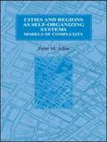 Allen |  Cities and Regions as Self-Organizing Systems | Buch |  Sack Fachmedien