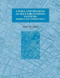 Allen |  Cities and Regions as Self-Organizing Systems | Buch |  Sack Fachmedien