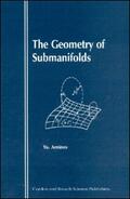 Aminov |  The Geometry of Submanifolds | Buch |  Sack Fachmedien