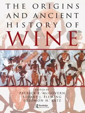 McGovern / Fleming / Katz |  The Origins and Ancient History of Wine | Buch |  Sack Fachmedien
