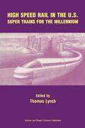 Lynch |  High Speed Rail in the US | Buch |  Sack Fachmedien