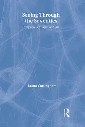 Cottingham | Seeing Through the Seventies | Buch | 978-90-5701-212-9 | sack.de