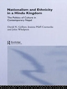 Gellner / Pfaff-Czarnecka / Whelpton |  Nationalism and Ethnicity in a Hindu Kingdom | Buch |  Sack Fachmedien