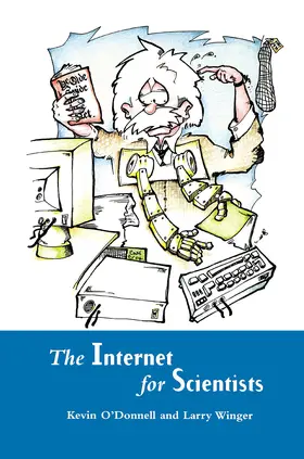 O'Donnell / Winger |  Internet for Scientists | Buch |  Sack Fachmedien
