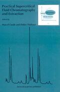 Caudell |  Practical Supercritical Fluid Chromatography and Extraction | Buch |  Sack Fachmedien