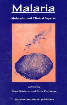 Wahlgren / Perlmann | Malaria | Buch | 978-90-5702-446-7 | sack.de