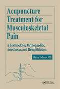Gellman |  Acupuncture Treatment for Musculoskeletal Pain | Buch |  Sack Fachmedien
