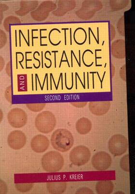 Kreier | Infection, Resistance, and Immunity, Second Edition | Buch | 978-90-5702-595-2 | sack.de