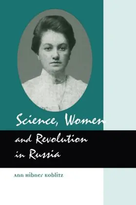 Koblitz | Science, Women and Revolution in Russia | Buch | 978-90-5702-620-1 | www.sack.de